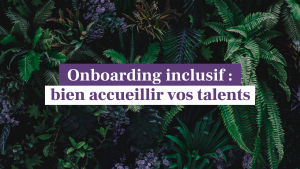 Onboarding inclusif